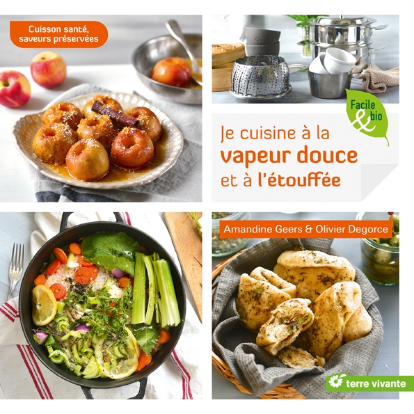 Des recettes saines et savoureuses avec la cuisson à la vapeur douce basse  température