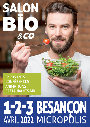 Le salon bio Bio & Co se déroulera du 1 au 3 avrir à Besançon