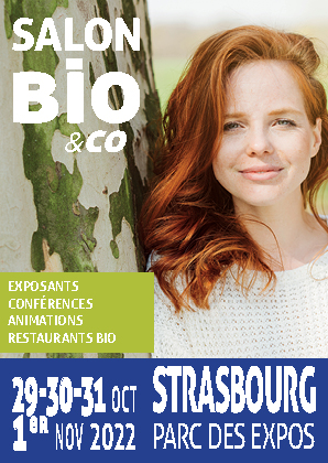 Salon Bio et Co Strasbourg octobre novembre 2022 Salon Bio et Co Strasbourg octobre novembre 2022