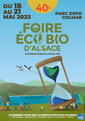 Affiche de la foire Eco Bio de Colmar du 18 au 21 mai 2023 Affiche de la foire Eco Bio de Colmar du 18 au 21 mai 2023